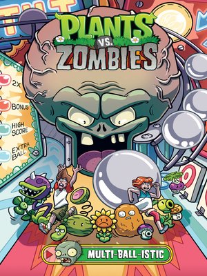cover image of Plants vs. Zombies (2013), Volume 17